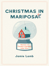 Cover image for Christmas in Mariposa